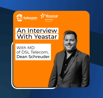 Inside DSL Telecom's Latest Interview With Yeastar
